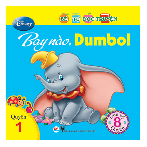 Bán Bé tự đọc truyện - Bay nào, Dumbo