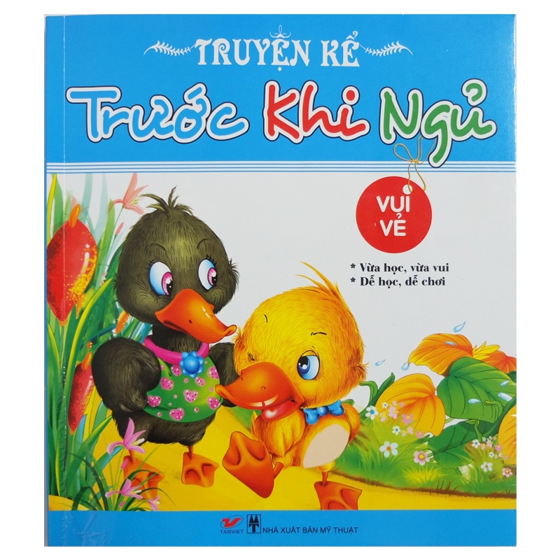 Truyện kể trước khi ngủ - Vui vẻ